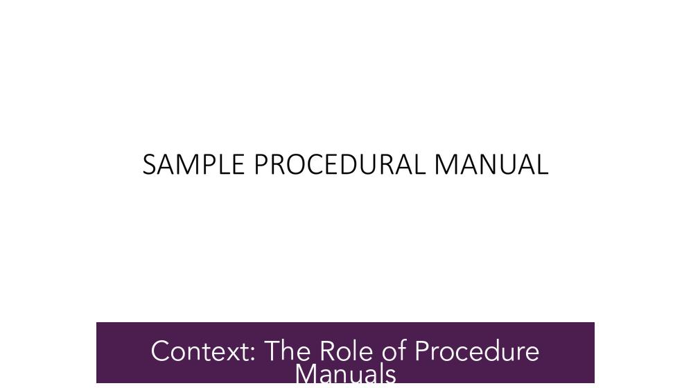 Context: The Role of Procedure Manuals