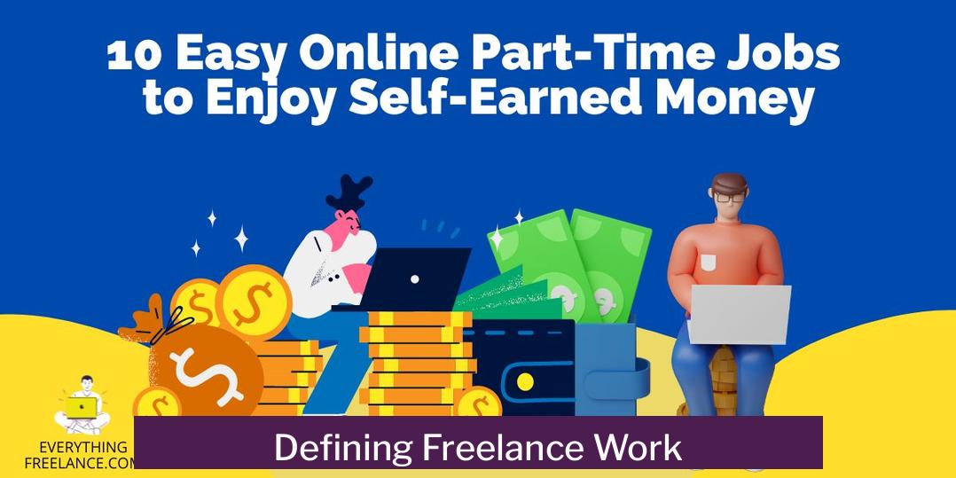 Defining Freelance Work