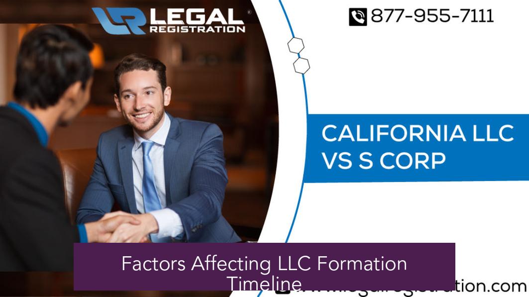 Factors Affecting LLC Formation Timeline