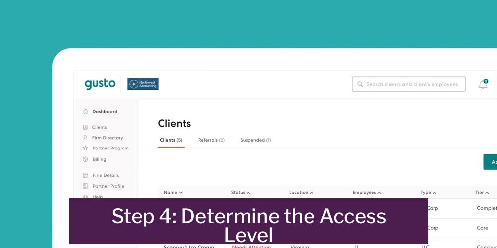 Step 4: Determine the Access Level
