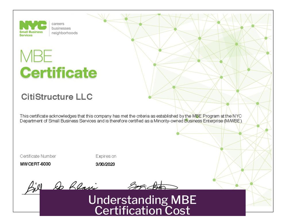 Understanding MBE Certification Cost