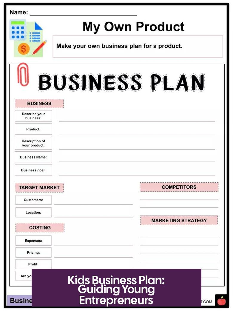 Kids Business Plan: Guiding Young Entrepreneurs