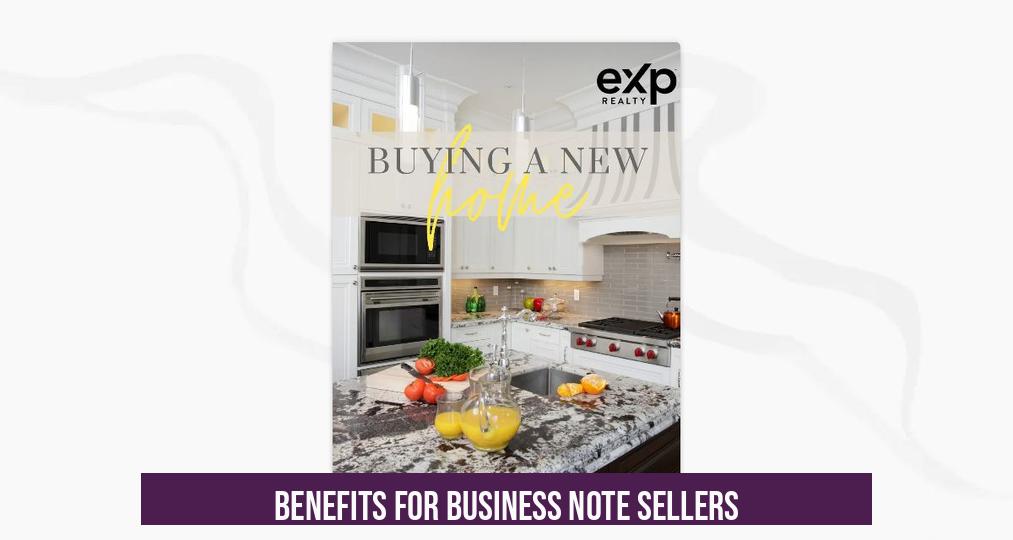 Benefits for Business Note Sellers