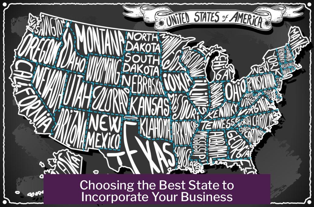 Choosing the Best State to Incorporate Your Business