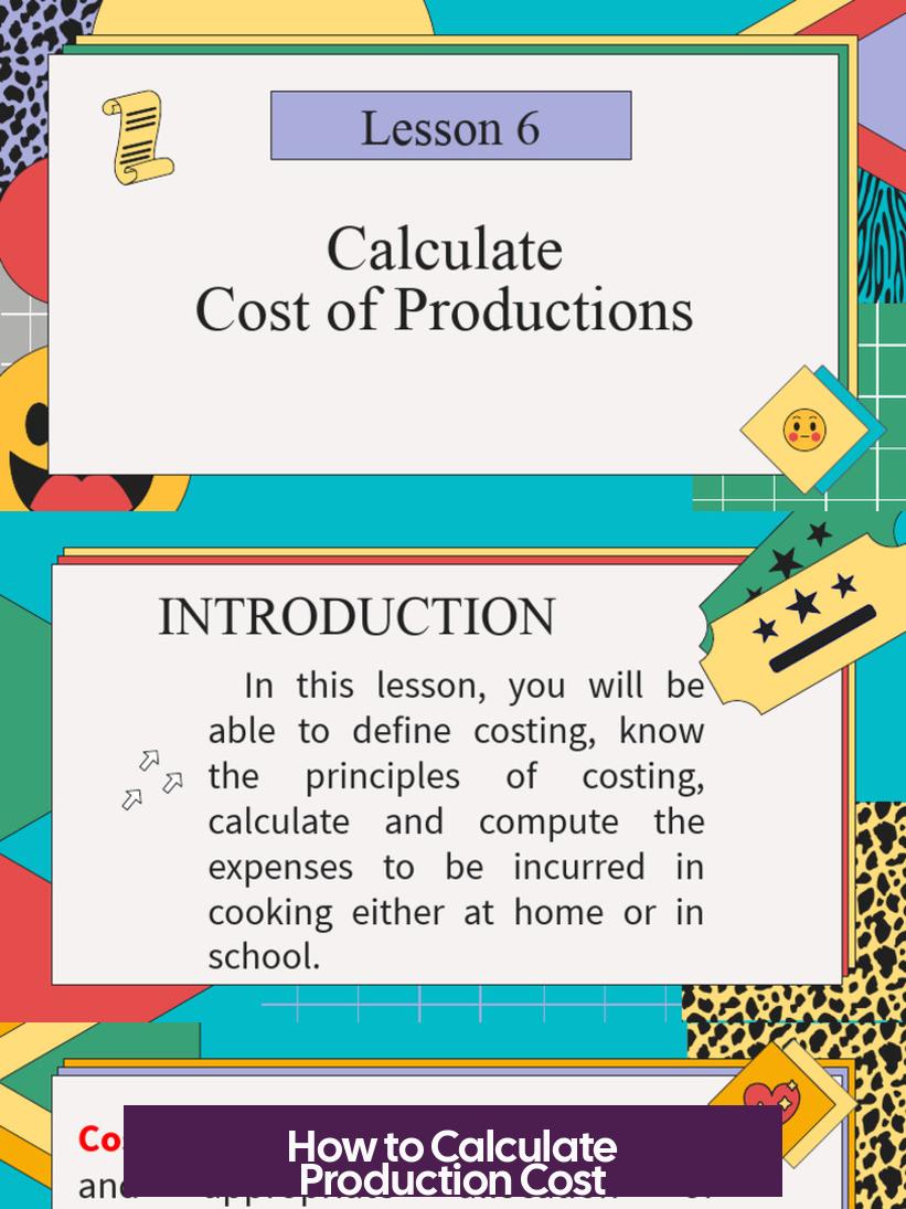 How to Calculate Production Cost
