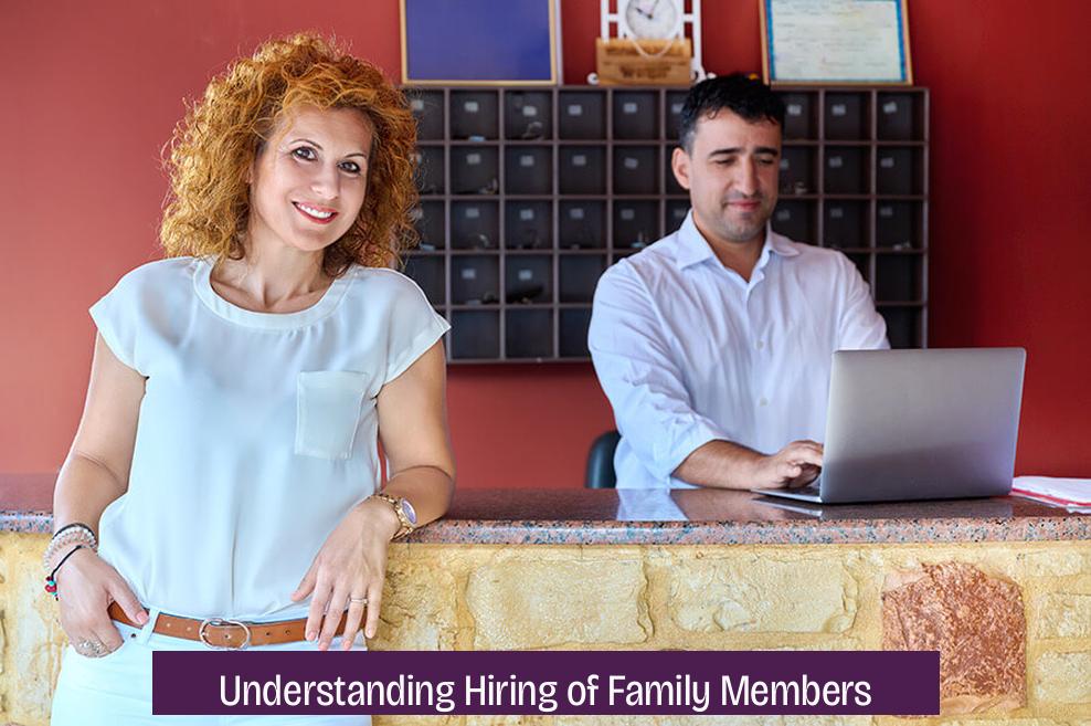 Understanding Hiring of Family Members