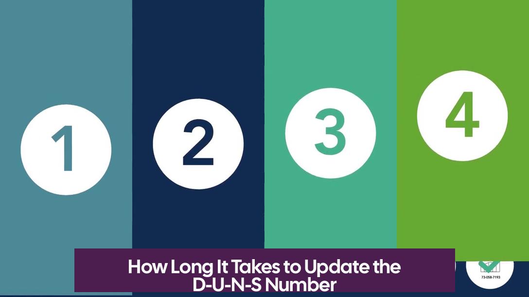 How Long It Takes to Update the D-U-N-S Number