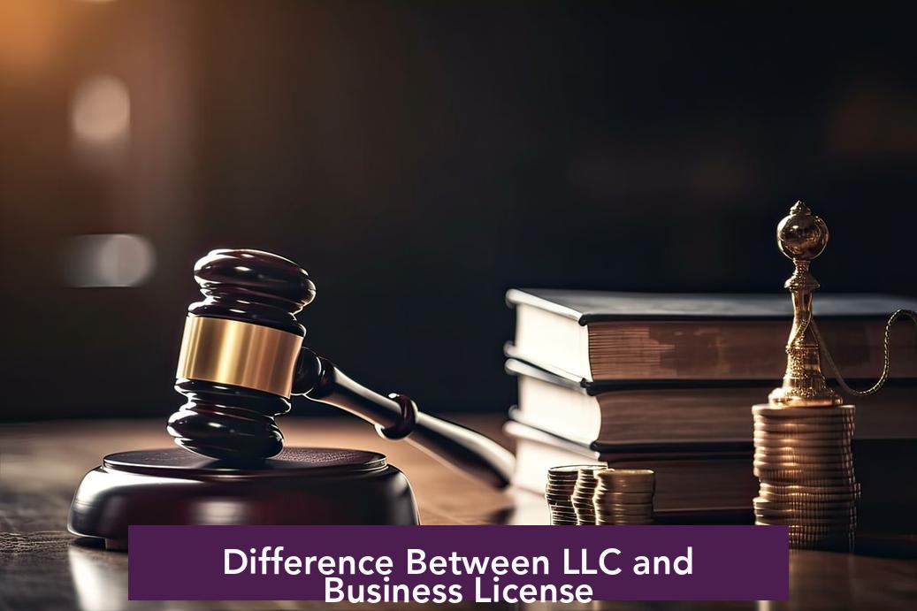 Difference Between LLC and Business License