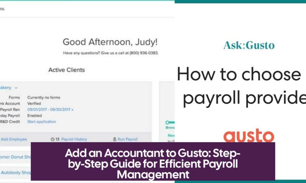 Add an Accountant to Gusto: Step-by-Step Guide for Efficient Payroll Management