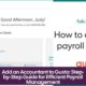 Add an Accountant to Gusto: Step-by-Step Guide for Efficient Payroll Management