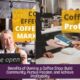 Benefits of Owning a Coffee Shop: Build Community, Pursue Passion, and Achieve Profitability