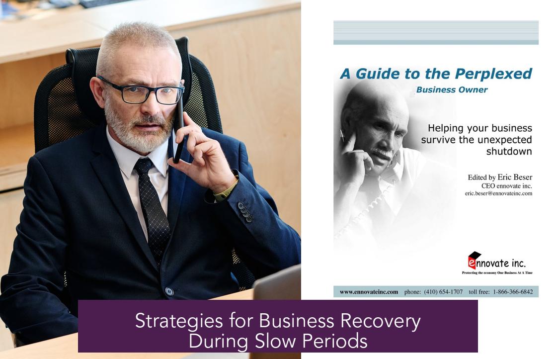 Strategies for Business Recovery During Slow Periods
