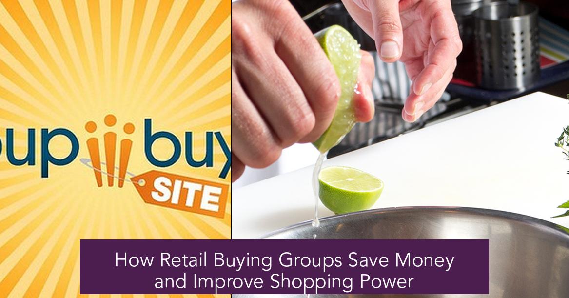 How Retail Buying Groups Save Money and Improve Shopping Power