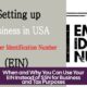 When and Why You Can Use Your EIN Instead of SSN for Business and Tax Purposes