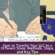 How to Transfer Your LLC to a Different State: Methods, Steps, and Key Tips