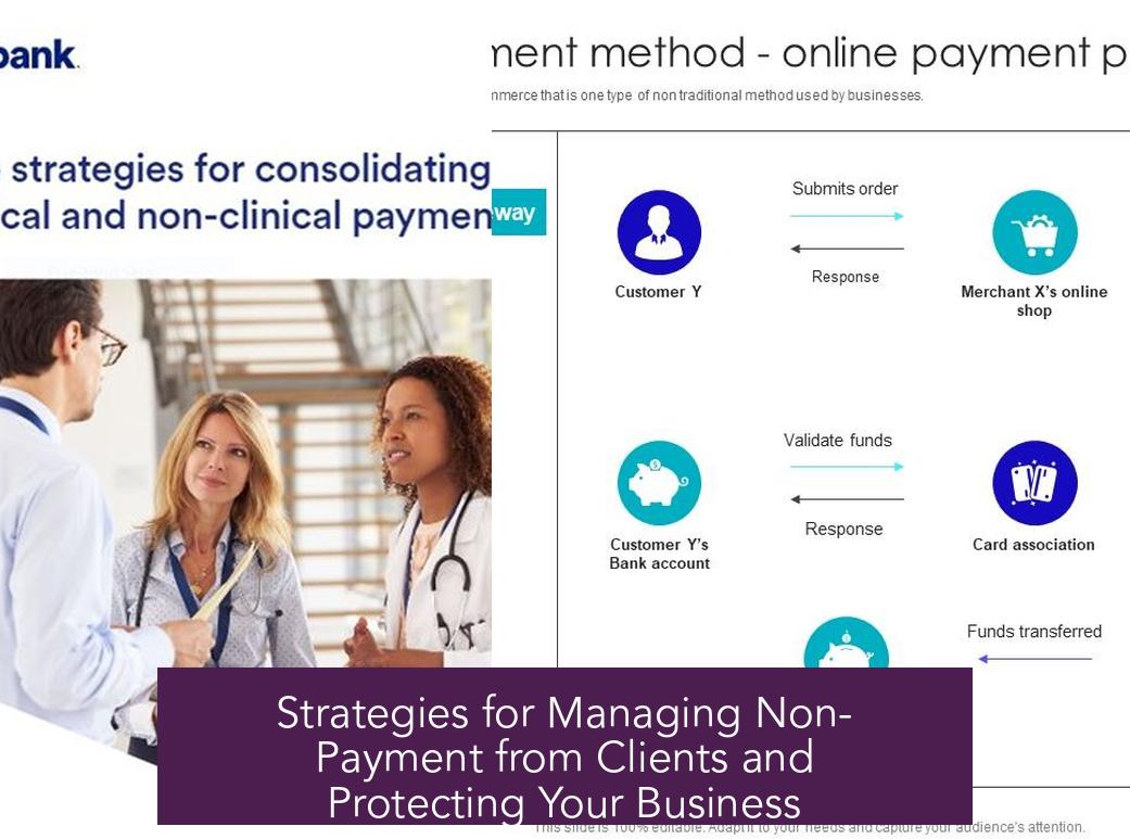 Strategies for Managing Non-Payment from Clients and Protecting Your Business