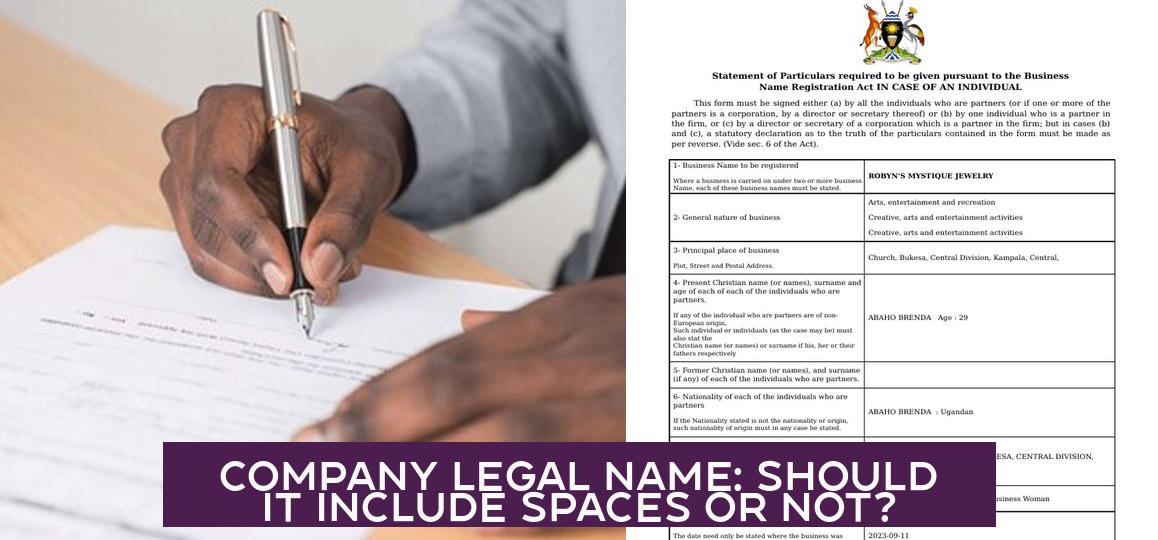 Company Legal Name: Should It Include Spaces or Not?
