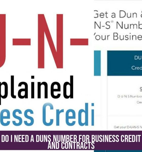 Do I Need a DUNS Number for Business Credit and Contracts