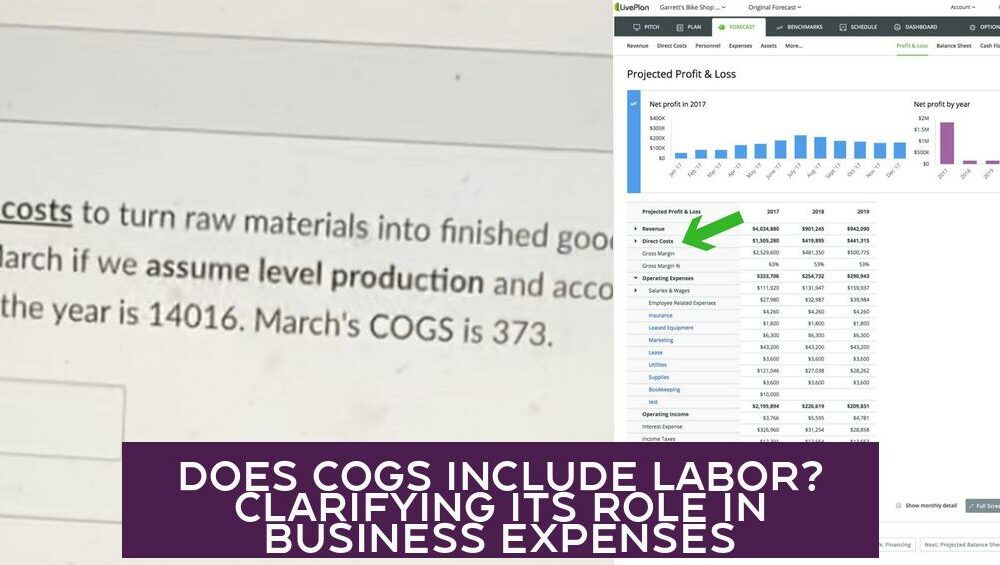 Does COGS Include Labor? Clarifying Its Role in Business Expenses