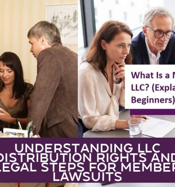 Understanding LLC Distribution Rights and Legal Steps for Member Lawsuits