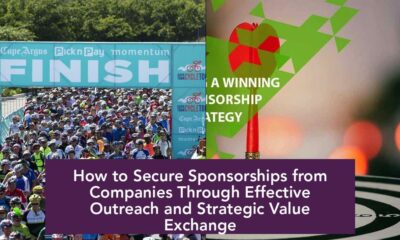 How to Secure Sponsorships from Companies Through Effective Outreach and Strategic Value Exchange
