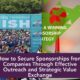 How to Secure Sponsorships from Companies Through Effective Outreach and Strategic Value Exchange