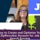 How to Create and Optimize Your ZipRecruiter Account for Job Search Success