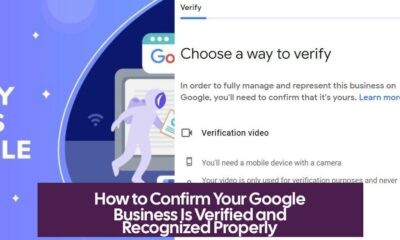 How to Confirm Your Google Business Is Verified and Recognized Properly