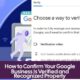 How to Confirm Your Google Business Is Verified and Recognized Properly