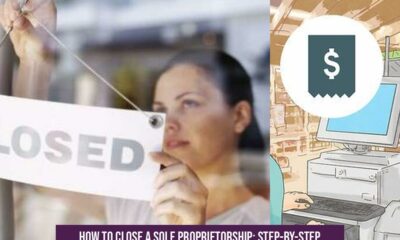 How to Close a Sole Proprietorship: Step-by-Step Guide to Finalize Business Detachment