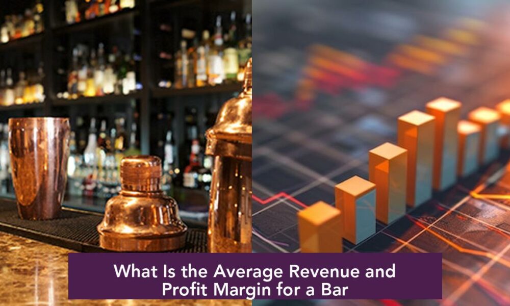 What Is the Average Revenue and Profit Margin for a Bar