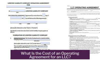 What Is the Cost of an Operating Agreement for an LLC?