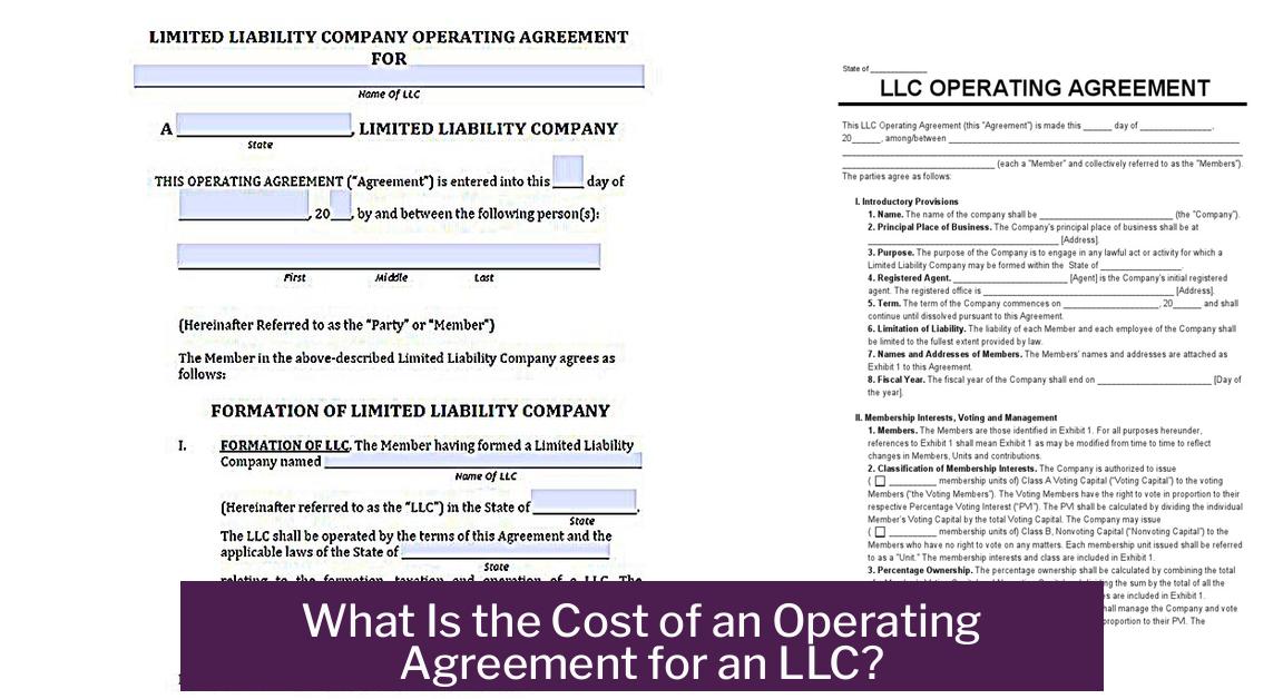 What Is the Cost of an Operating Agreement for an LLC?