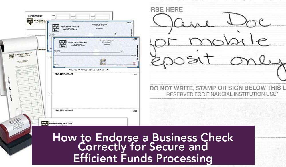 How to Endorse a Business Check Correctly for Secure and Efficient Funds Processing