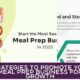 Strategies to Promote Your Meal Prep Business for Growth