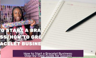 How to Start a Bracelet Business: Step-by-Step Guide for Success
