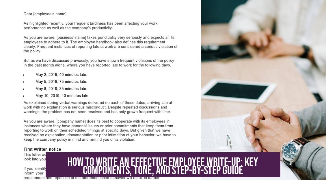 How to Write an Effective Employee Write-Up: Key Components, Tone, and Step-by-Step Guide