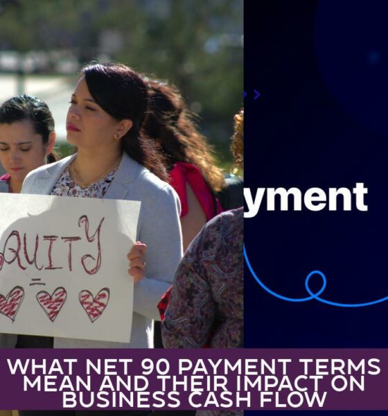 What Net 90 Payment Terms Mean and Their Impact on Business Cash Flow