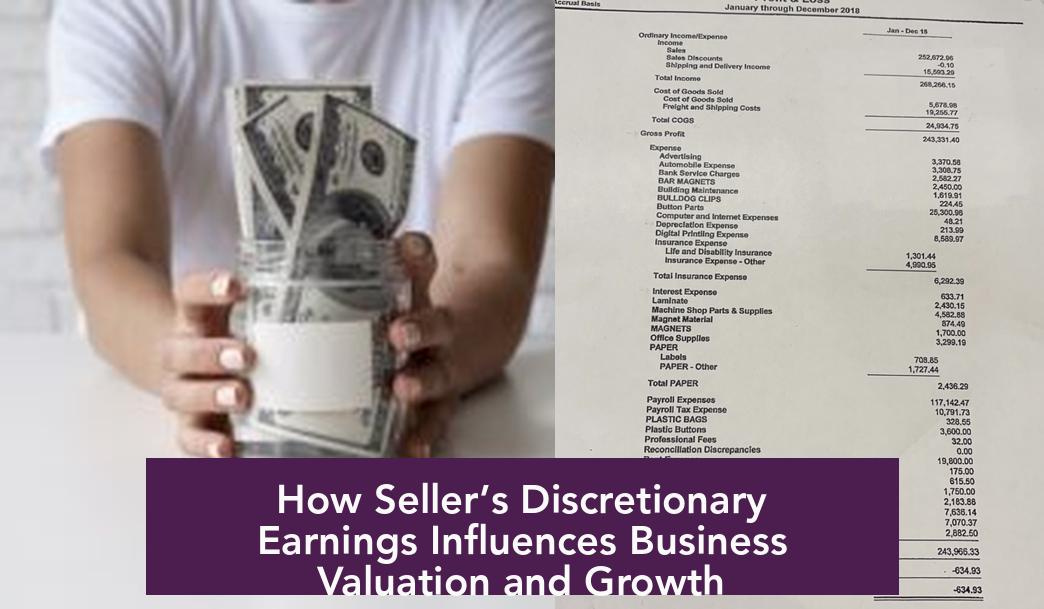 How Seller’s Discretionary Earnings Influences Business Valuation and Growth