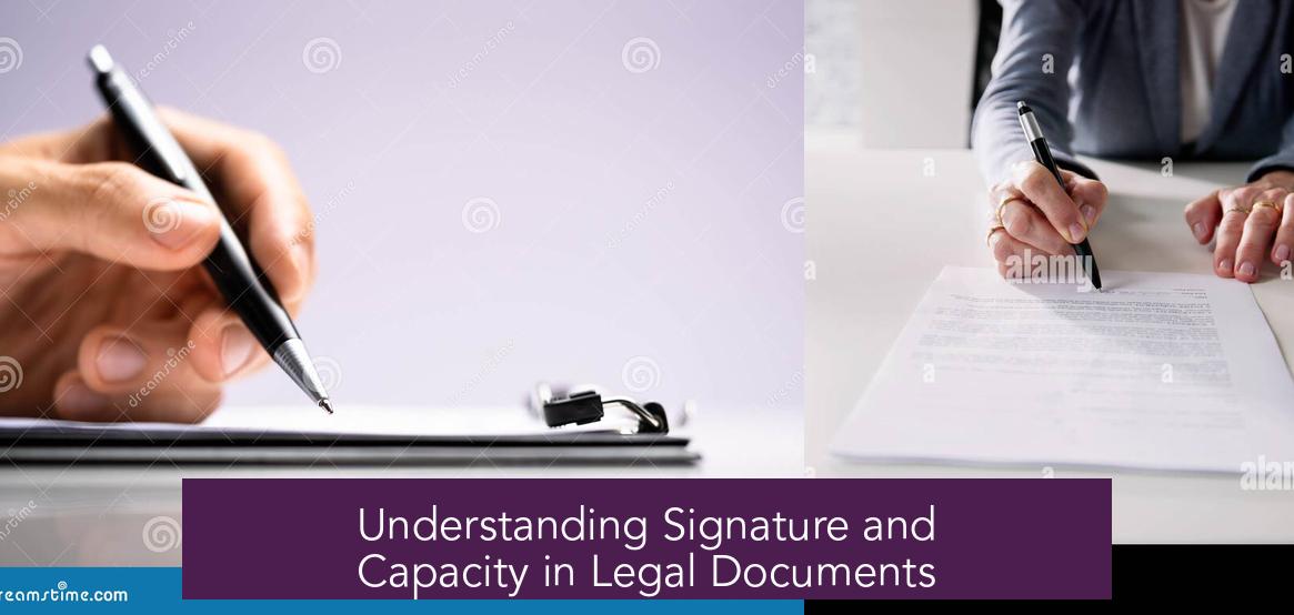 Understanding Signature and Capacity in Legal Documents