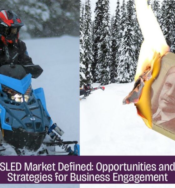 SLED Market Defined: Opportunities and Strategies for Business Engagement