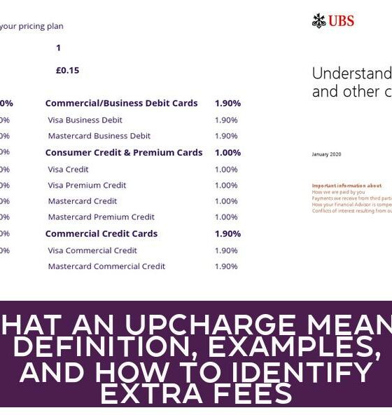 What an Upcharge Means: Definition, Examples, and How to Identify Extra Fees