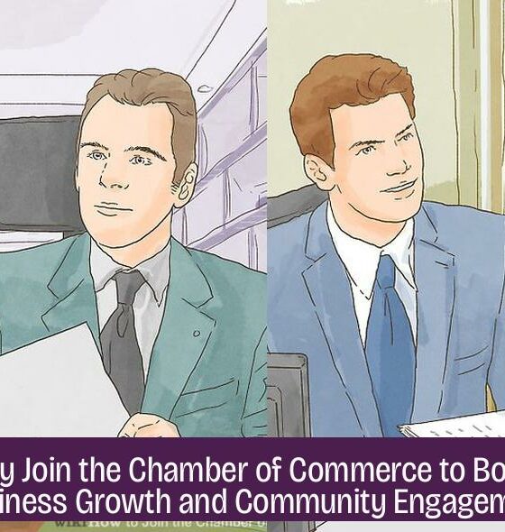 Why Join the Chamber of Commerce to Boost Business Growth and Community Engagement