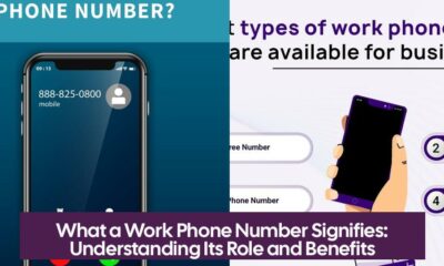 What a Work Phone Number Signifies: Understanding Its Role and Benefits